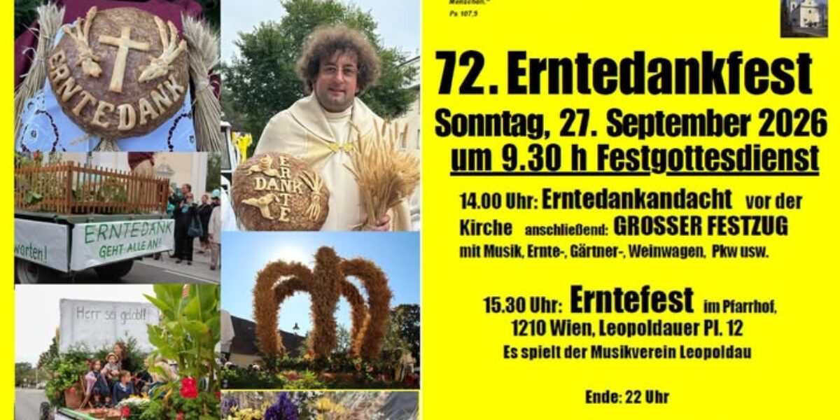 Leopoldau im Erntedankfieber: 72. Erntedankfest lädt zum gemeinsamen Feiern ein
